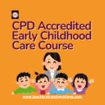 CPD Courses for Early Childhood Educators: Advance Your Teaching Skills