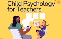 Child Psychology Course for Teachers