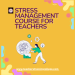 Teacher stress management course